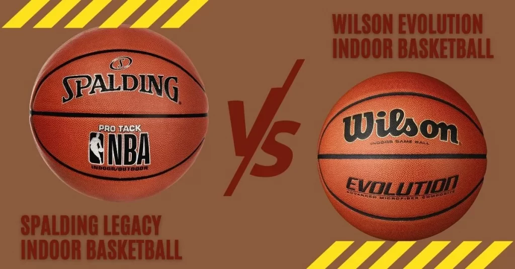 Spalding VS Wilson Basketball