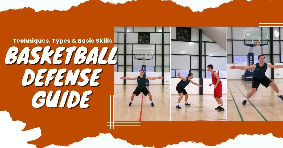 Basketball Defense Guide