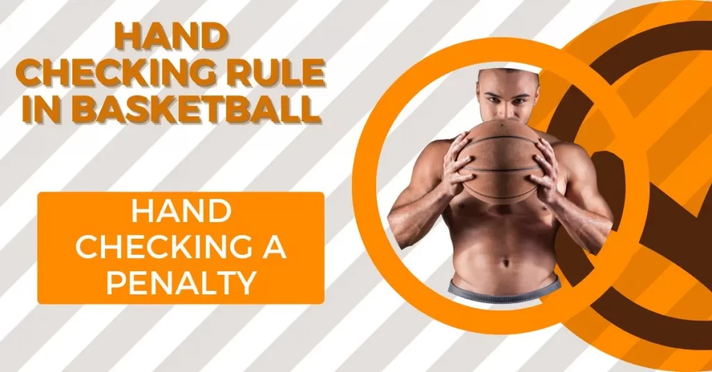 Hand Checking Rule in Basketball