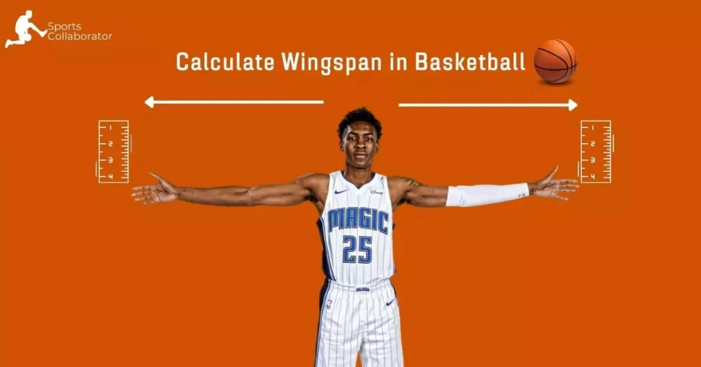 How to Calculate Wingspan in Basketball
