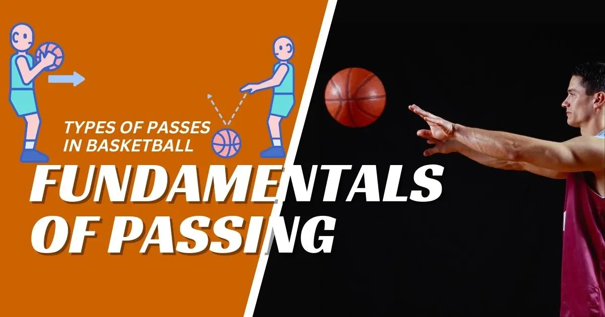 Types of Passes in Basketball